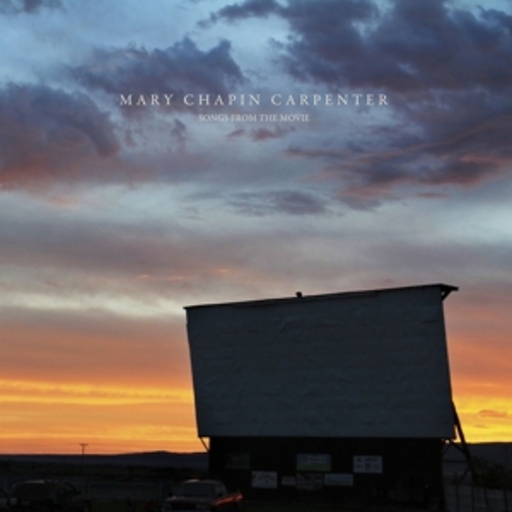 Mary Chapin Carpenter – Songs From The Movie