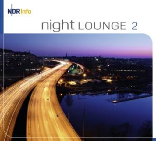 Diverse – NDR Info Nightlounge Vol. 2
