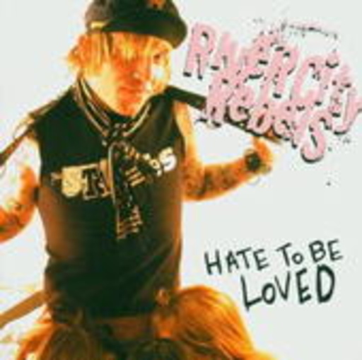 River City Rebels – Hate To Be Loved