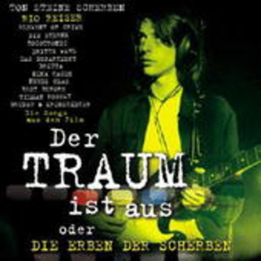 Diverse – Der Traum ist aus - Das Erben der Scherben (incl. Bonus-Tracks)