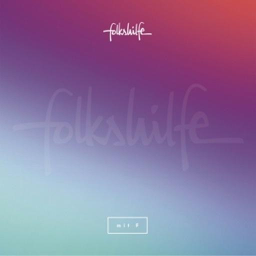 Folkshilfe – Mit F