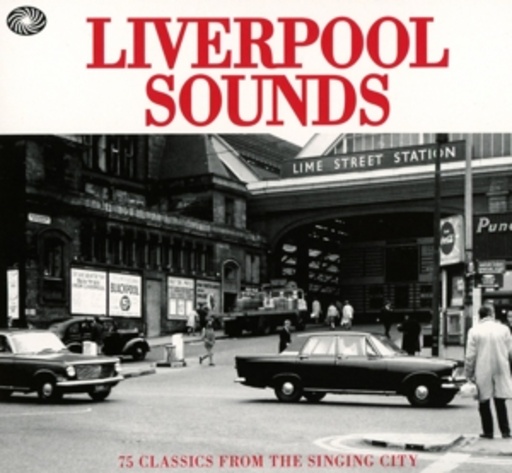Diverse – Liverpool Sounds - Classics From The Singing City