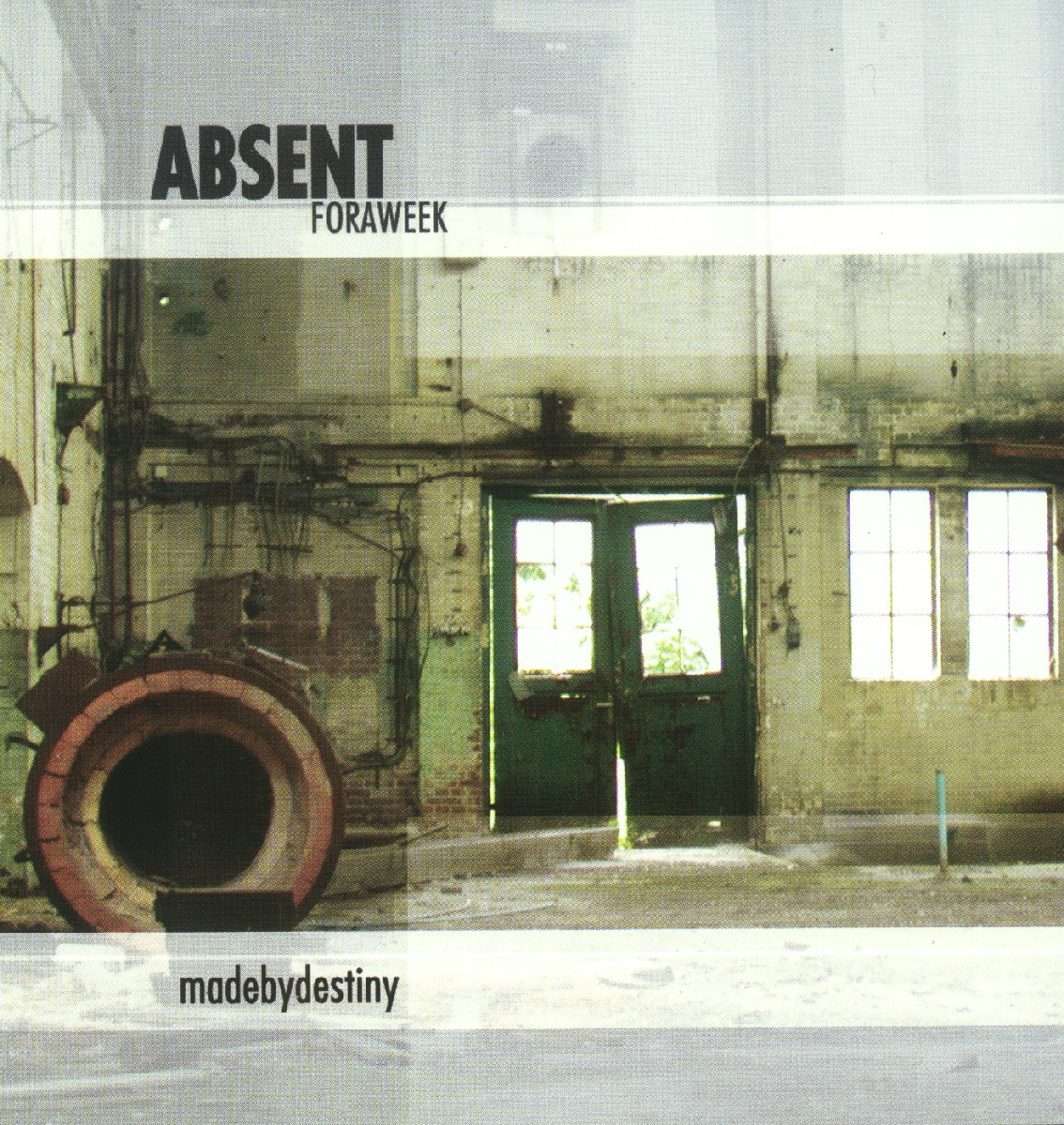 Absent For A Week – Made By Destiny
