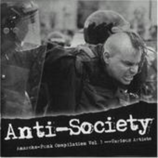 Diverse – Anti-Society (Anarcho-Punk Vol. 3)