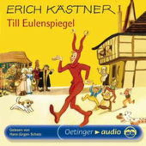 Erich Kästner – Till Eulenspiegel