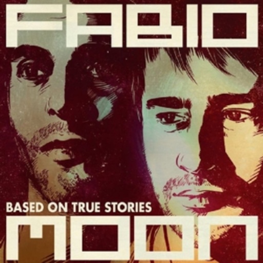 Fabio & Moon – Based On True Stories