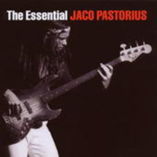 Jaco Pastorius – The Essential