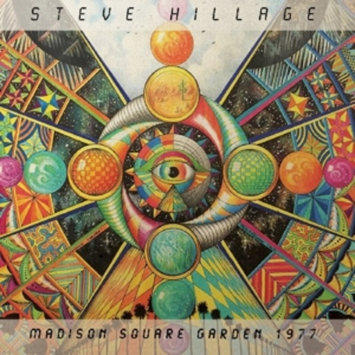 Steve Hillage – Madison Square Garden '77