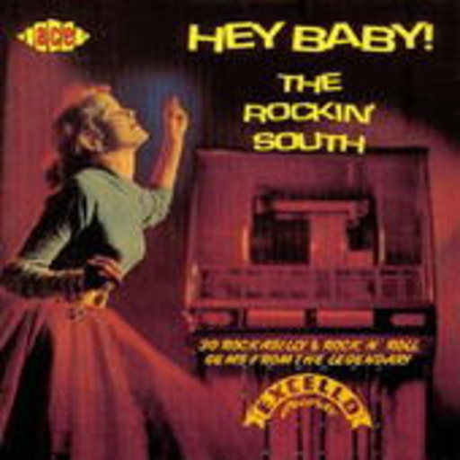 Diverse – Hey Baby ! - The Rockin' South