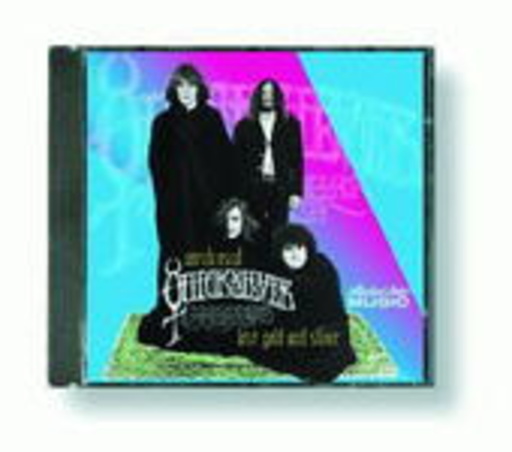 Quicksilver Messenger Service – Lost Gold And Silver