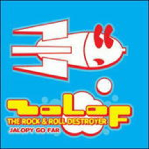 Zolof The Rock & Roll Destroyer – Jalopy Go Far