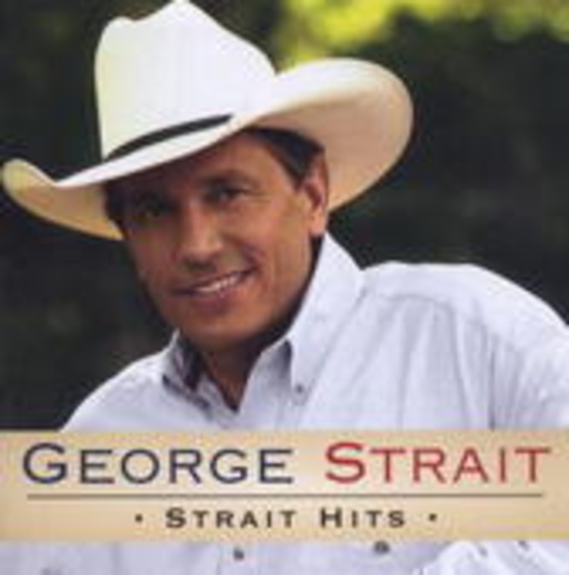 George Strait – Strait Hits