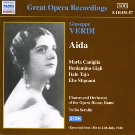 Tullio Serafin/Ch. And Orch. Of The Opera House Rome – Aida (1946)