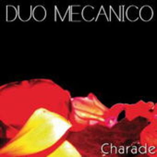 Duo Mecanico – Love Is Luxury