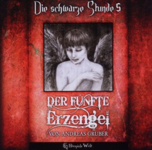 Diverse – Die schwarze Stunde 5: Der fünfte Erzengel