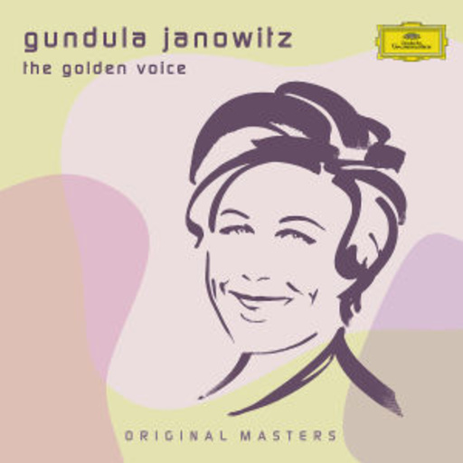 Gundula Janowitz – The Golden Voice (Original Masters)
