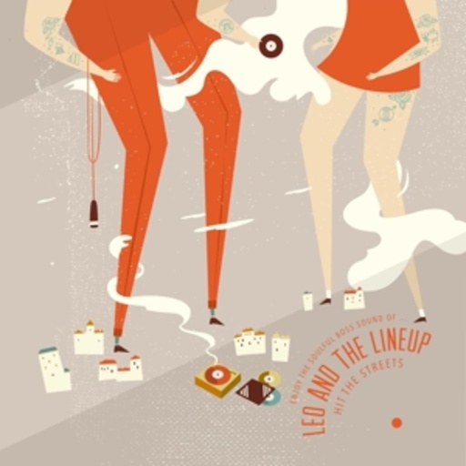 Leo & The Lineup – Hit The Streets