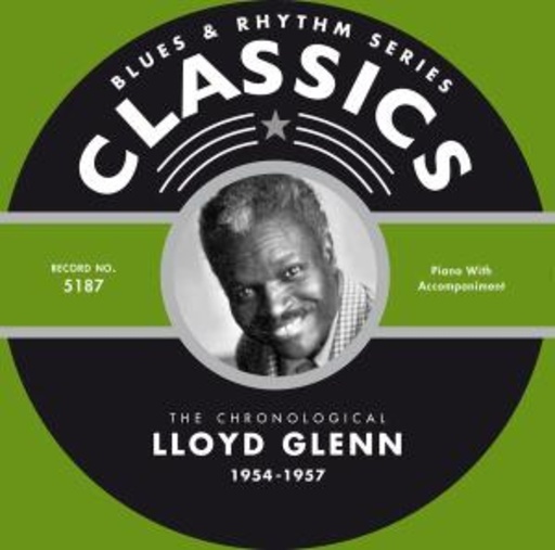 Lloyd Glenn – Classics 1954-1957