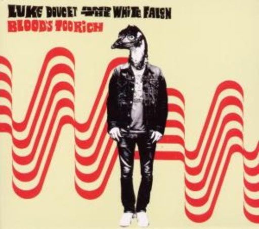 Luke Doucet – Blood' s Too Rich