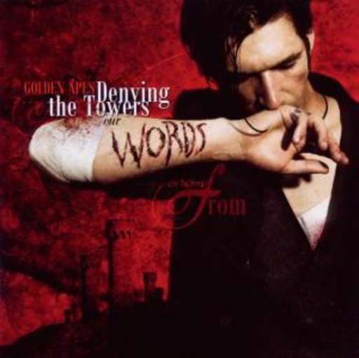 Golden Apes – Denying The Towers Our Words