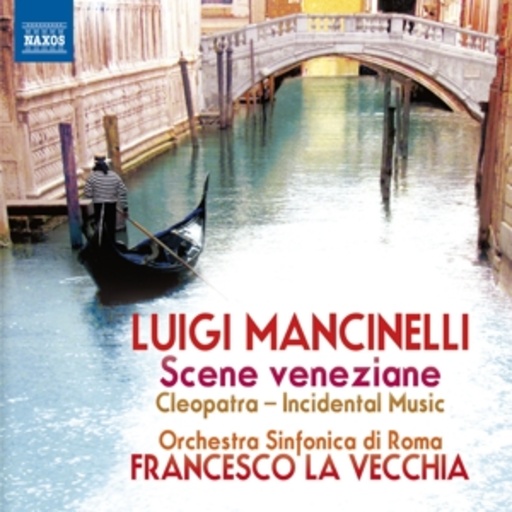 Francesco La Vecchia/Orchestra Sinfonica Di Roma – Scene Veneziane
