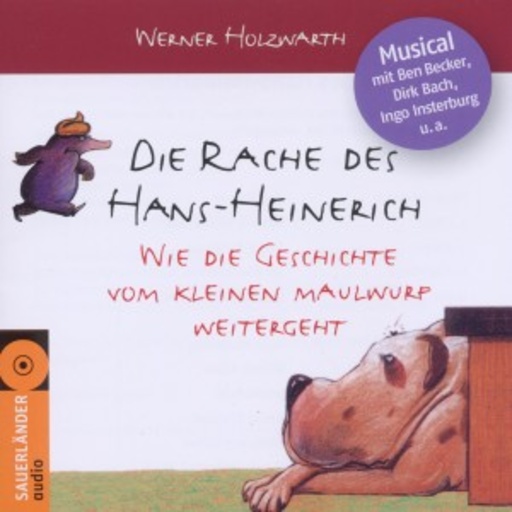 Werner Holzwarth – Die Rache des Hans-Heinerich