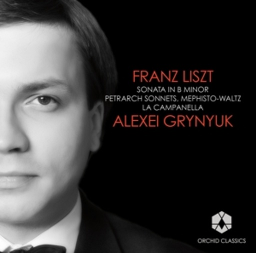 Alexei Grynyuk – Sonata In B Minor/Petrarch Sonnets/Mephisto-Waltz/La Campanella
