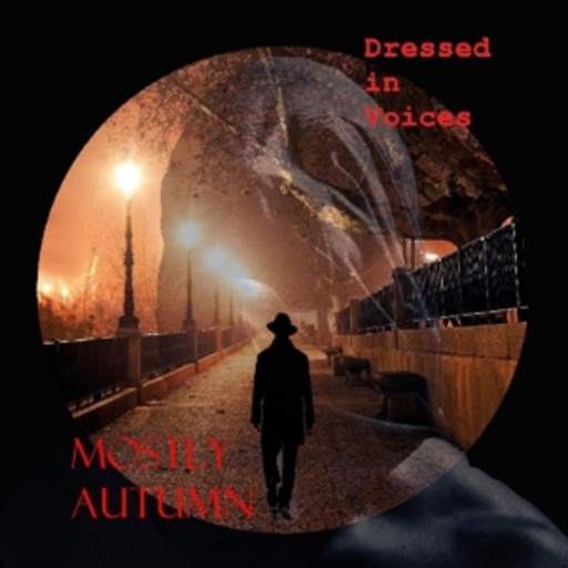 Mostly Autumn – Dressed In Voices