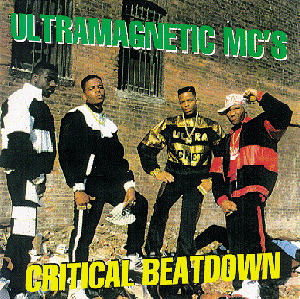 Ultramagnetic MC's – Critical Beatdown