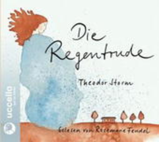 Rosemarie Fendel – Die Regentrude