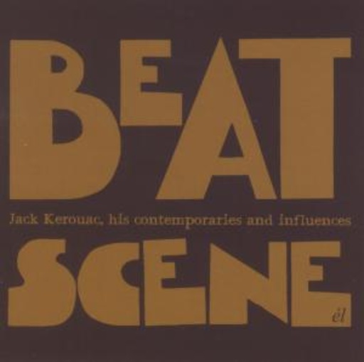 Diverse – Jack Kerouac, Contemporaries & Influence
