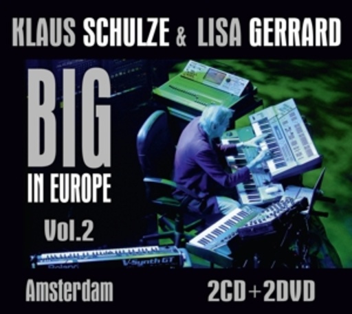 Klaus Schulze & Lisa Gerrard – Big In Europe Vol. 2 - Amsterdam