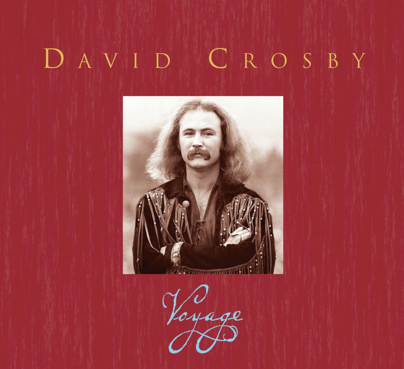 David Crosby – Voyage