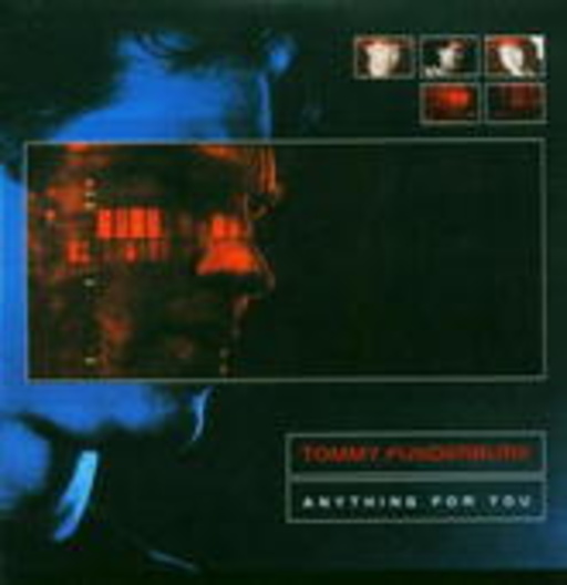 Tommy Funderburk – Anything For You