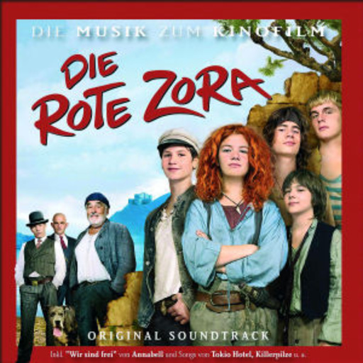 Diverse – Die Rote Zora - Das Musik zum Kinofilm