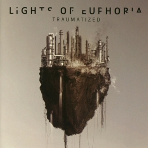 Lights Of Euphoria – Traumatized