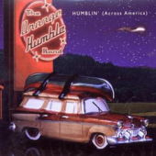 Humblin‘ (Across America)