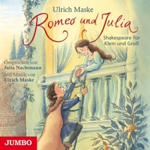 Julia Nachtmann – Romeo und Julia (Shakespeare für Klein und Groß)