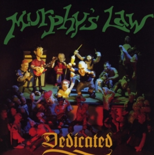 Murphy's Law – Dedicated