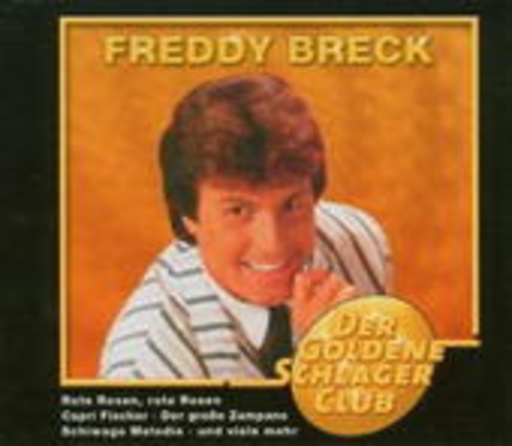 Freddy Breck – Der Goldene Schlager Club