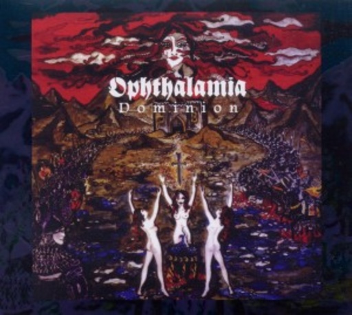 Ophthalamia – Dominion