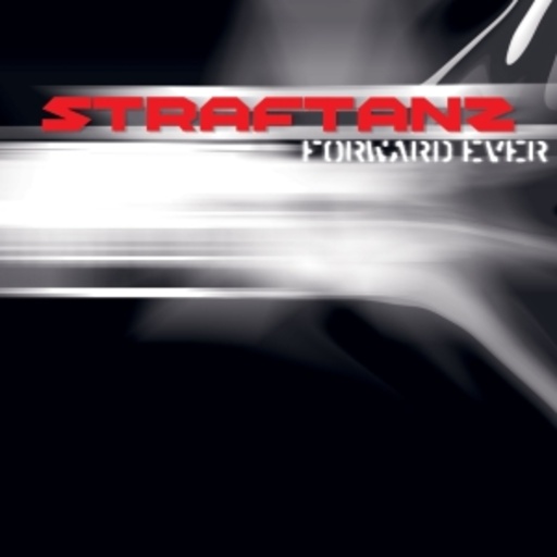 Straftanz – Forward Ever, Backward Never