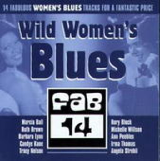 Wild Women’s Blues (Fab 14)