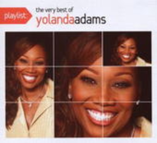 Yolanda Adams – Playlist - The Very Best Of Yolanda Adams