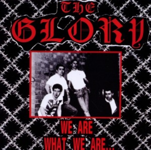 The Glory – We Are What We Are