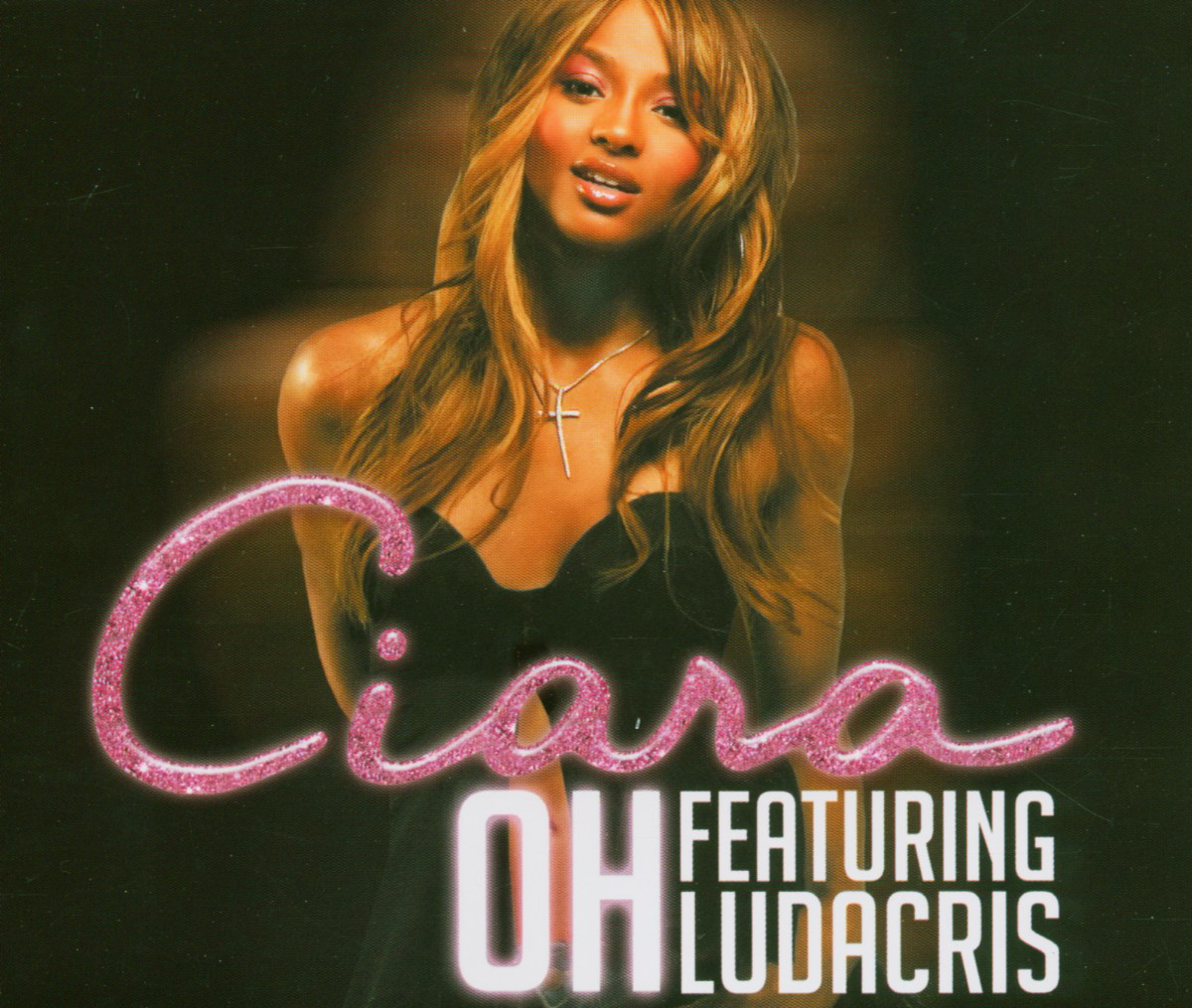 Ciara feat. Ludacris – Oh