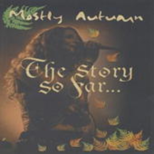 Mostly Autumn – The Story So Far