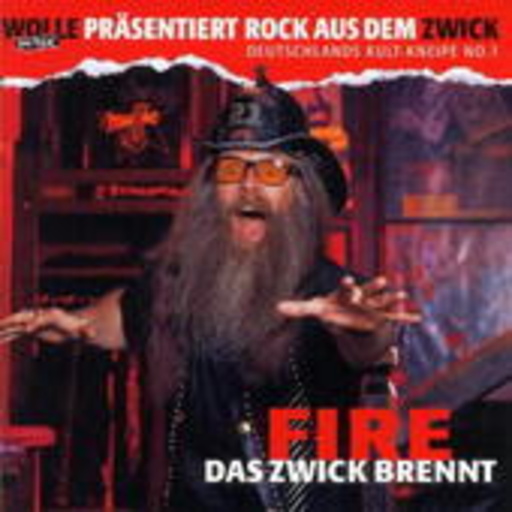 Diverse – Rock aus dem Zwick Wollume 2 - Fire - Das Zwick brennt