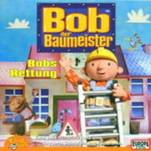 Bob der Baumeister – Bobs Rettung (Folge 6)