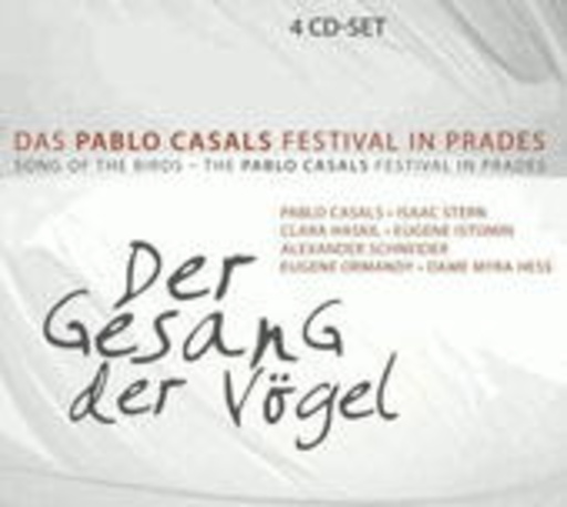 Pablo Casals – Der Gesang der Vögel